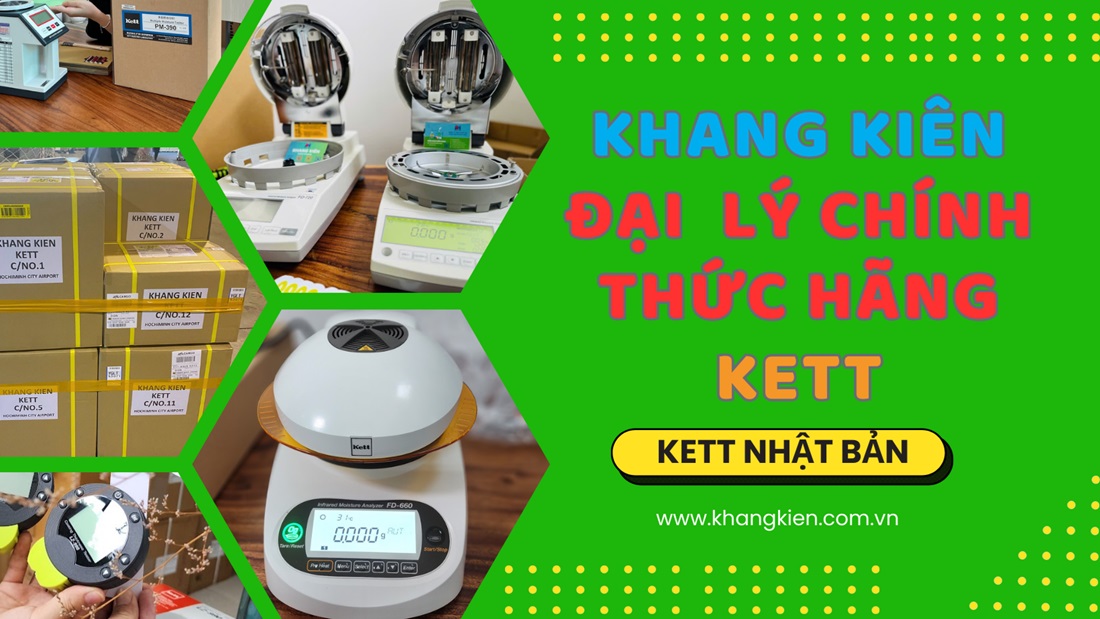 Khang Kiên Đại Lý Chính Thức Hãng Kett Tại Việt Nam